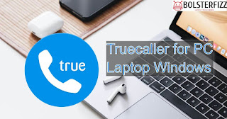 Truecaller for PC/Laptop Truecaller for PC/Laptop