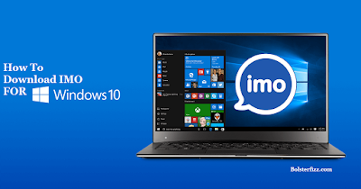 Imo for PC Windows 10 Download Imo for PC Windows 10 Download