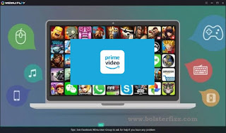 Amazon Prime for PC using the MEMU player Amazon Prime for PC using the MEMU player