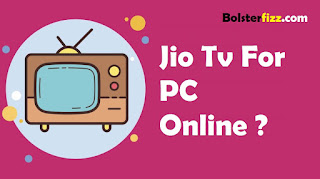 Jio Tv for PC Online Jio Tv for PC Online