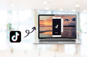Tik tok for pc