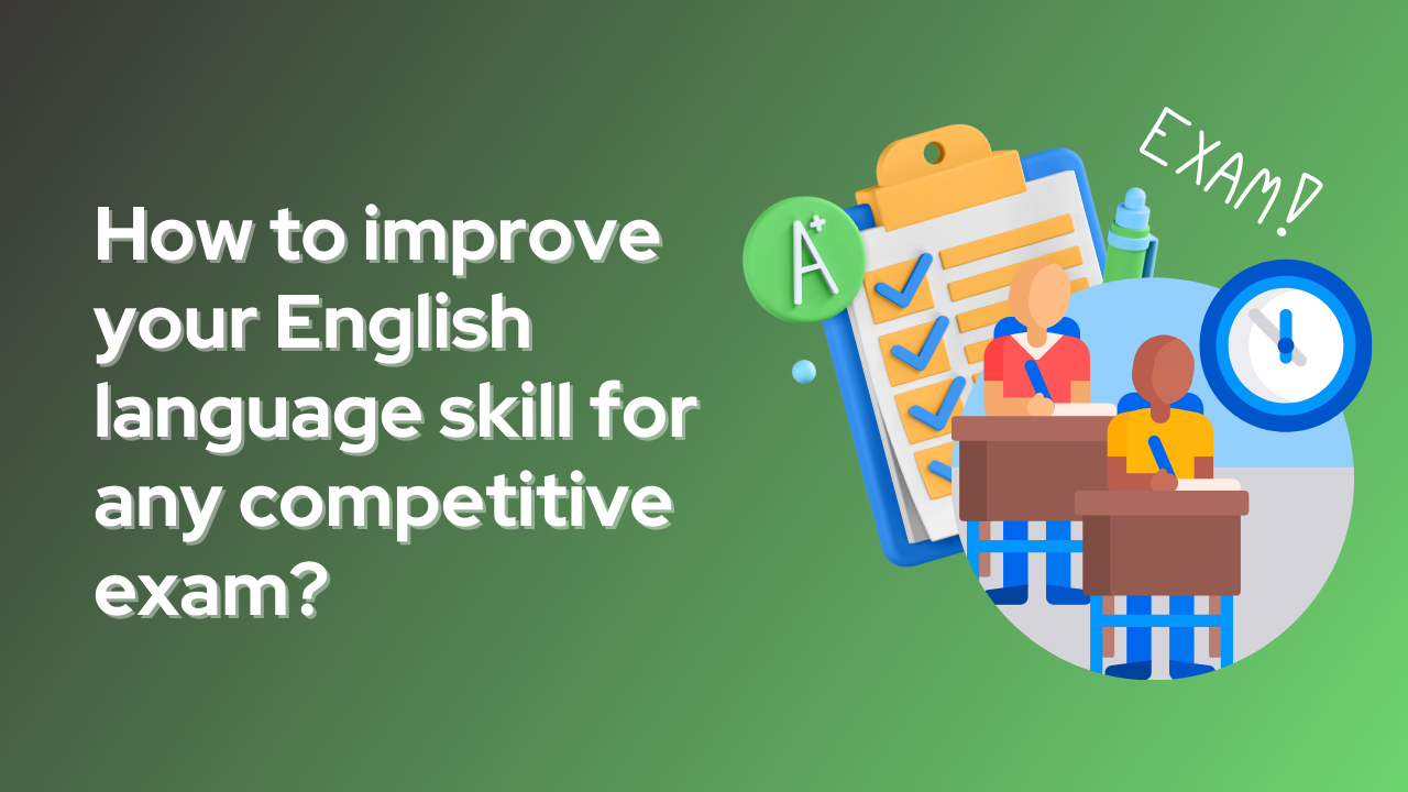 How to improve your competitive exam